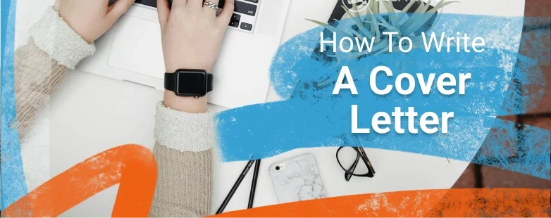 How to Write a Cover Letter