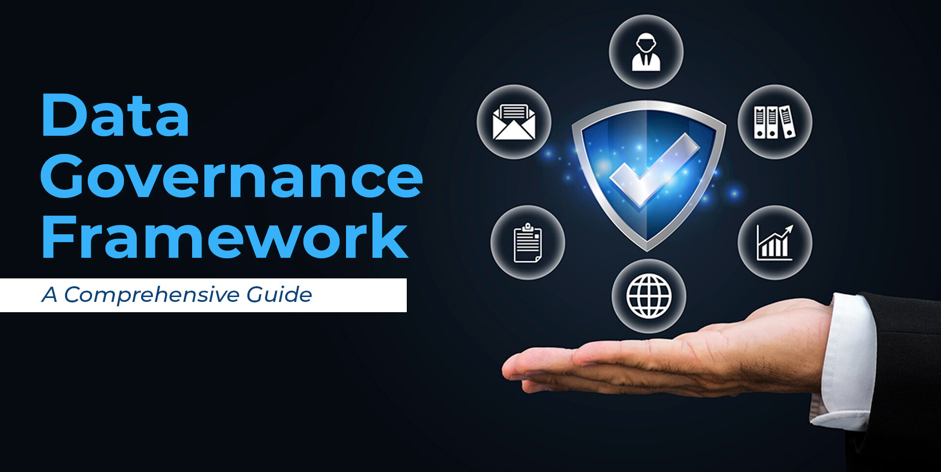 Data Governance Framework