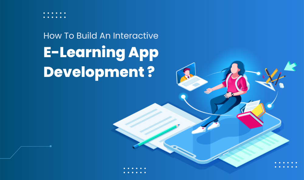 7 Powerful Strategies for Interactive Application Development That Will Transform Your Business