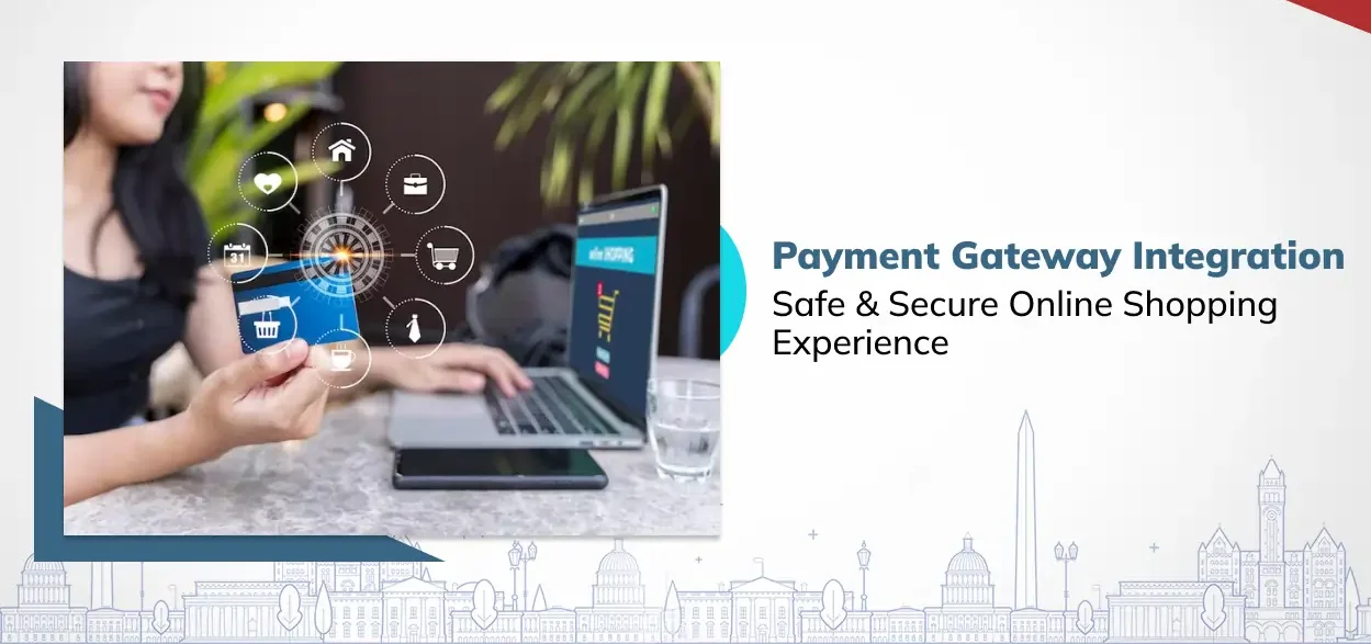 11 Powerful Benefits of Ecommerce Payment Gateway Intergration for Business Growth | workvix.com