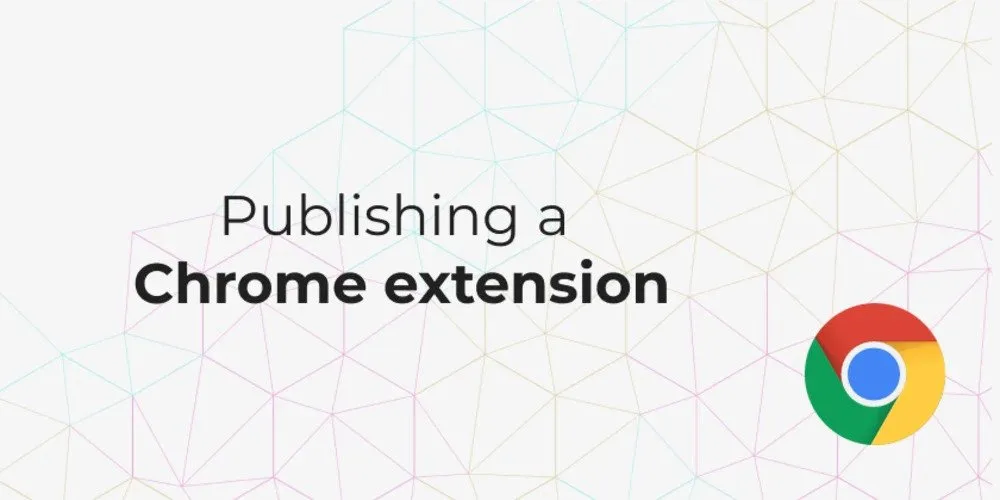 7 Proven Steps to Master How to Publish a Chrome Extension Successfully | workvix.com