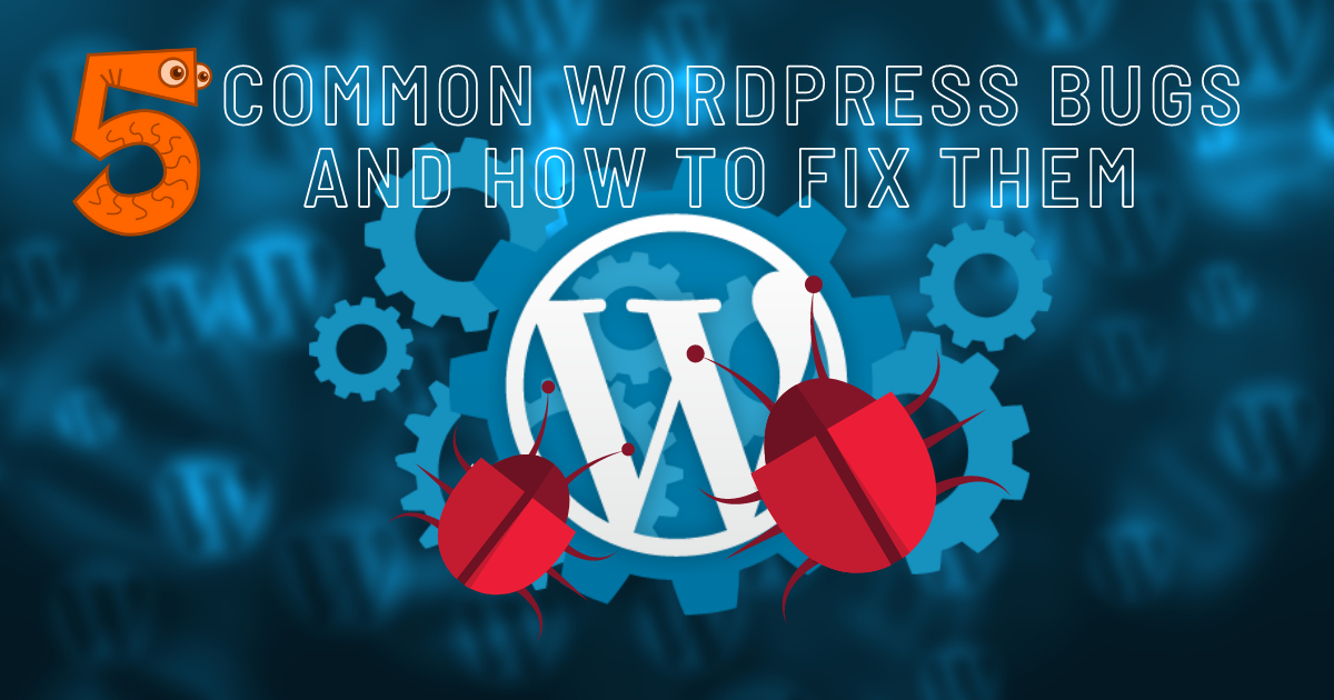 WordPress Bug Fix Services