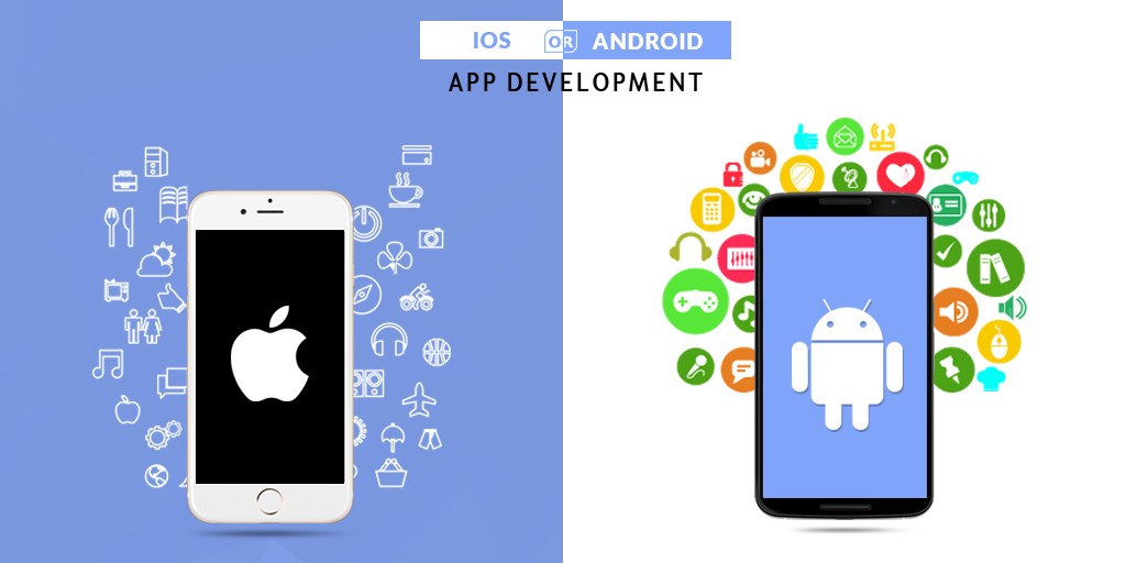 android and ios app development